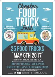 Chester Food Truck Festival May 6th 11 00am 6 00pm